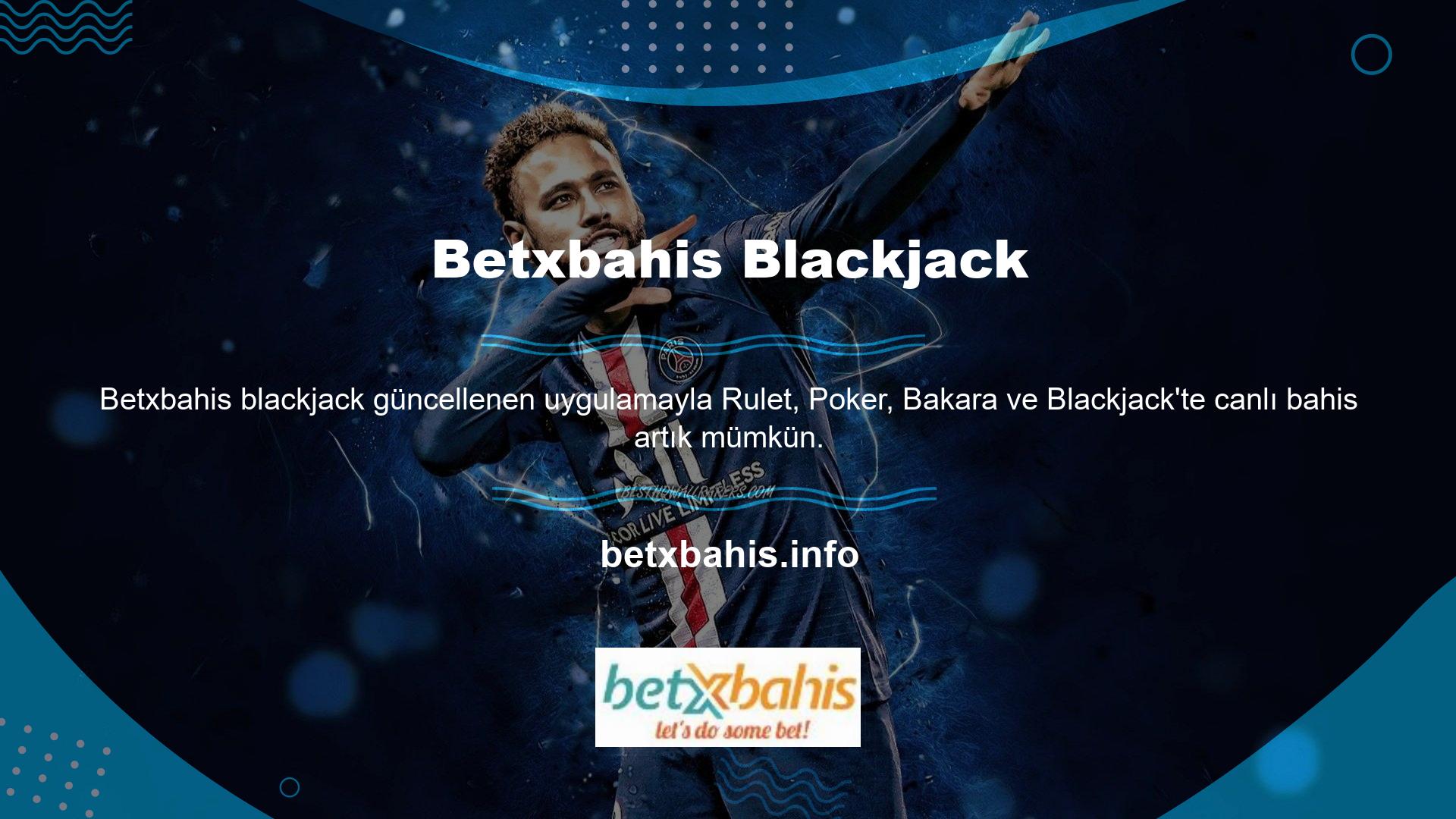 Betxbahis Blackjack Çevrimdışı casinonun şart ve koşulları aşağıdaki gibidir: Türkiye yalnızca Blackjack, Poker, Bakara, Rulet, Betxbahis Blackjack Çevrimiçi Casino Şartlar ve Koşulları, Video Slotlar, Klasik Slotton veya Jackpot Bahisleri sunmaktadır