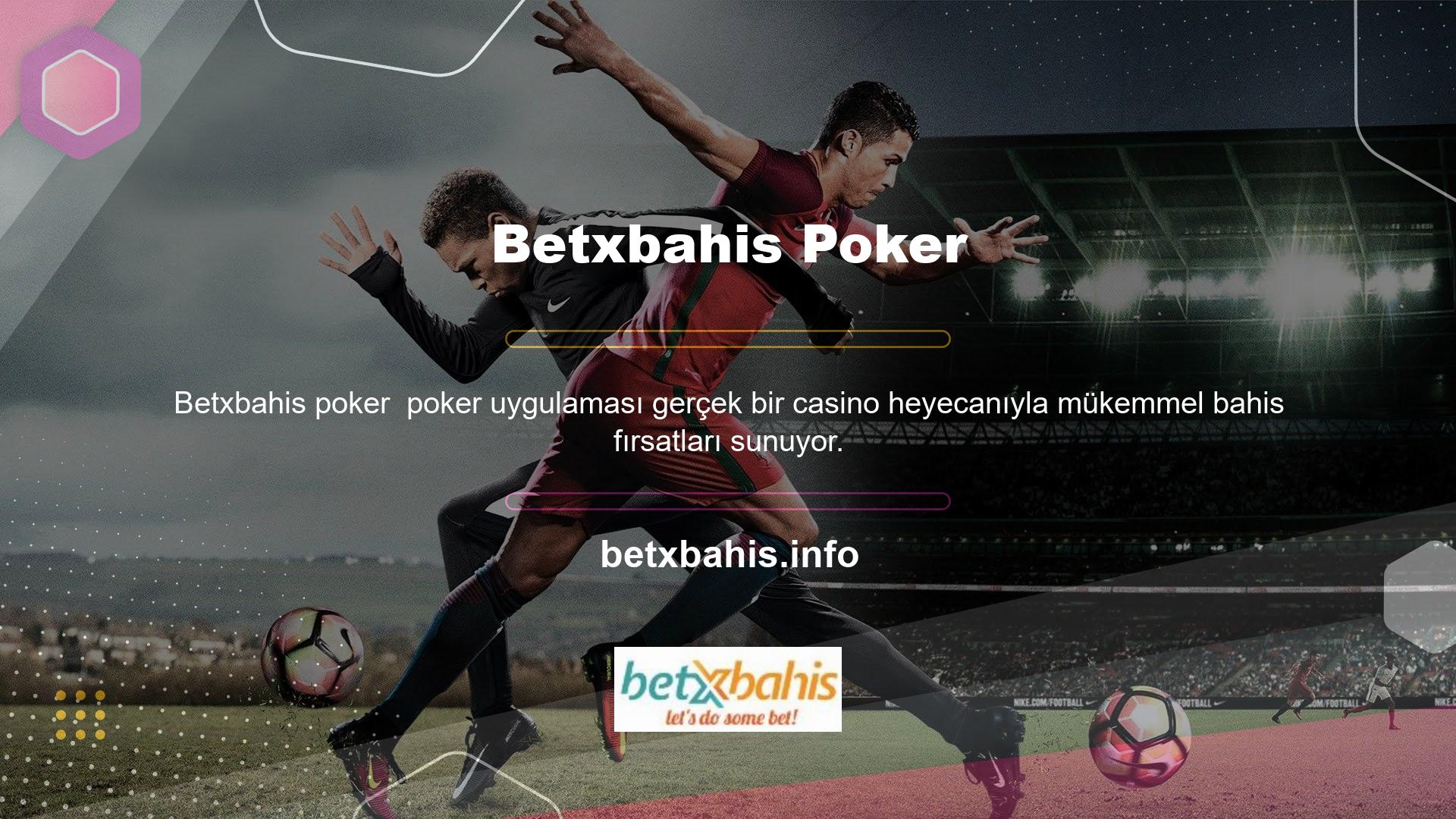 Betxbahis Poker Oyunları, takas için çok çeşitli poker oyunları sunar